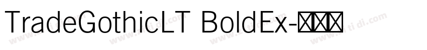 TradeGothicLT BoldEx字体转换